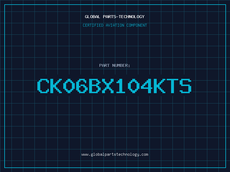 Aviation Part CK06BX104KTS