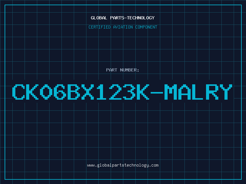 Aviation Part CK06BX123K-MALRY