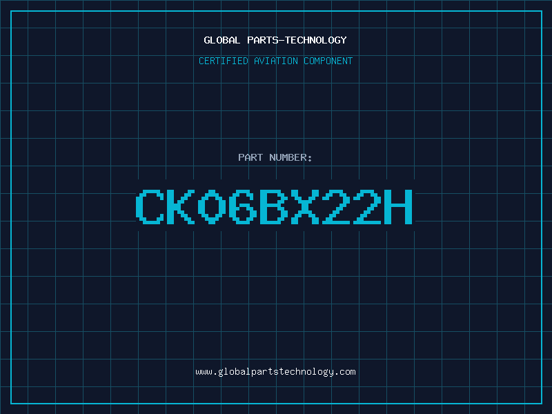 Aviation Part CK06BX22H