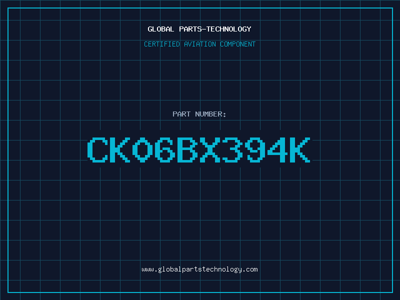 Aviation Part CK06BX394K