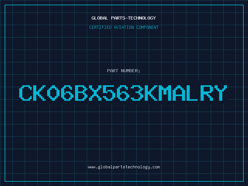 Aviation Part CK06BX563KMALRY