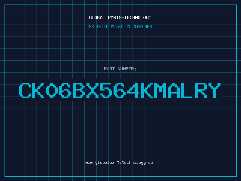 Aviation Part CK06BX564KMALRY