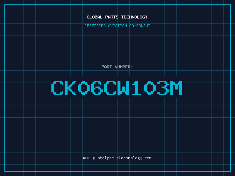 Aviation Part CK06CW103M