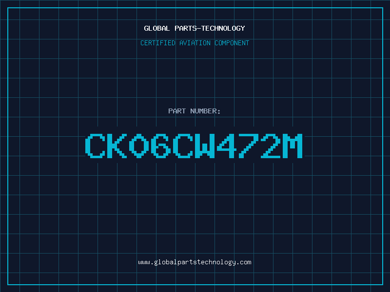 Aviation Part CK06CW472M