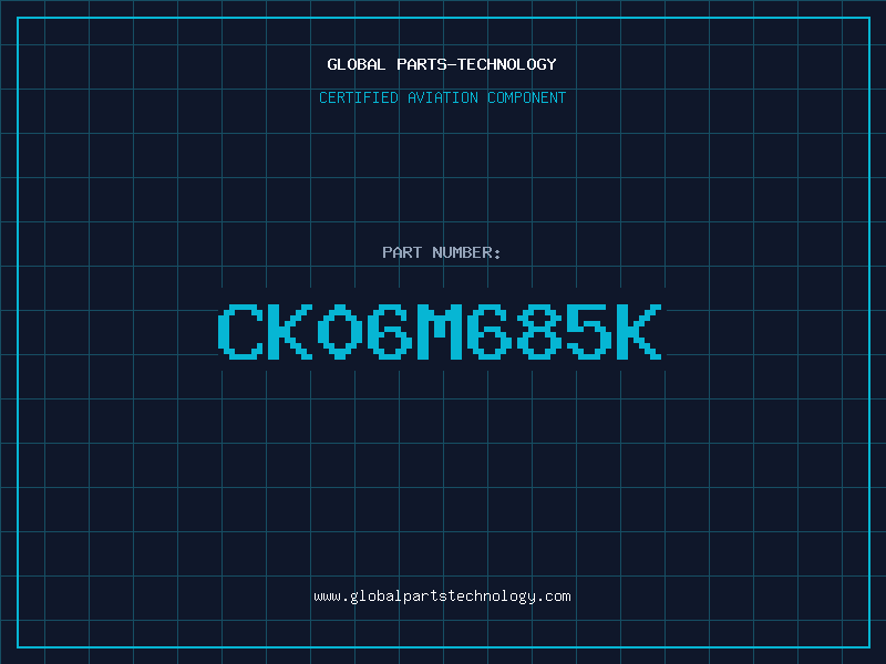 Aviation Part CK06M685K