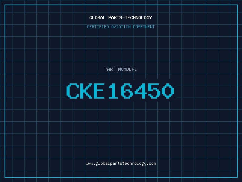 Aviation Part CKE16450