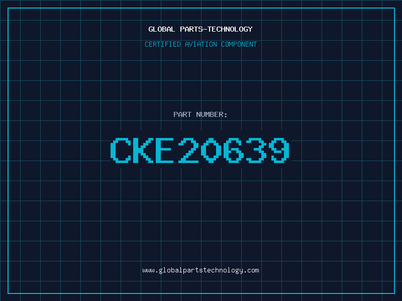 Aviation Part CKE20639