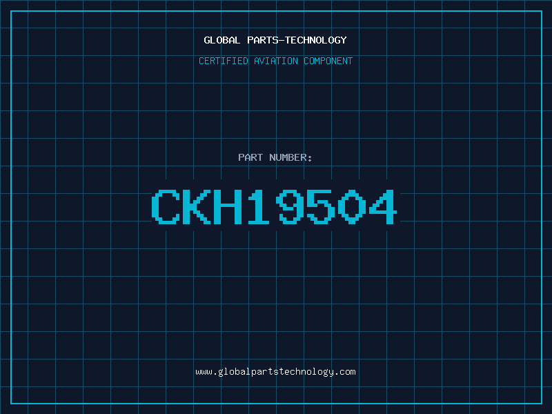 Aviation Part CKH19504