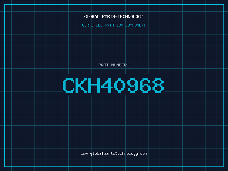 Aviation Part CKH40968