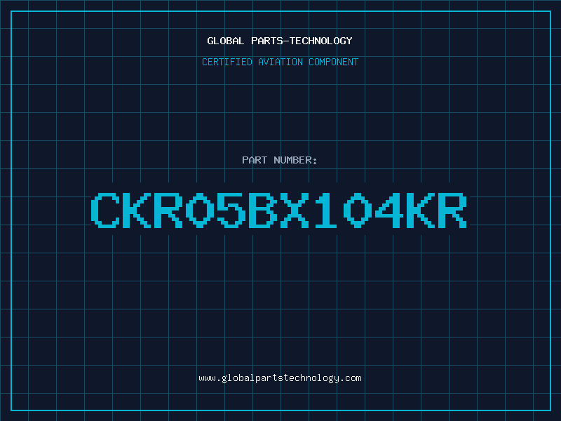 Aviation Part CKR05BX104KR