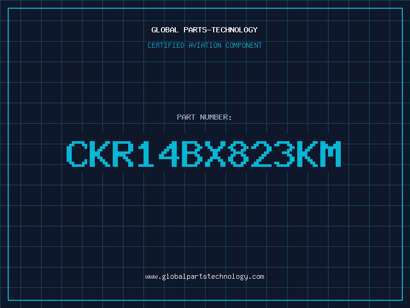 Aviation Part CKR14BX823KM