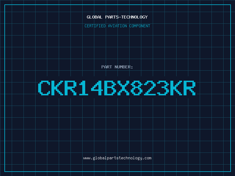 Aviation Part CKR14BX823KR