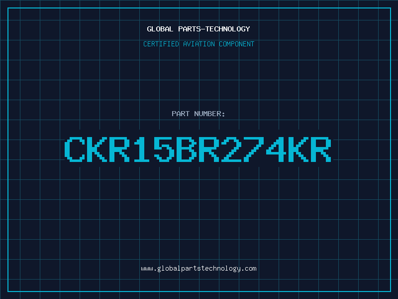 Aviation Part CKR15BR274KR