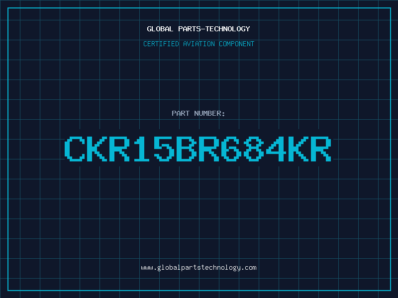 Aviation Part CKR15BR684KR