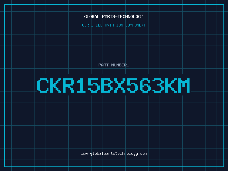 Aviation Part CKR15BX563KM
