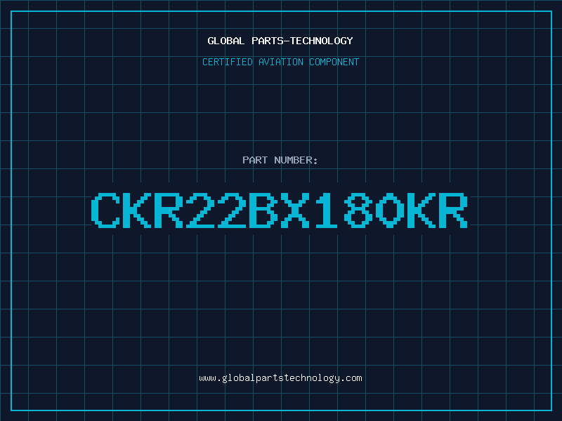 Aviation Part CKR22BX180KR