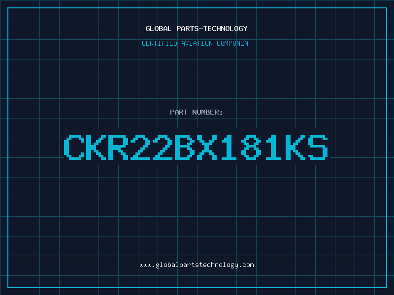 Aviation Part CKR22BX181KS