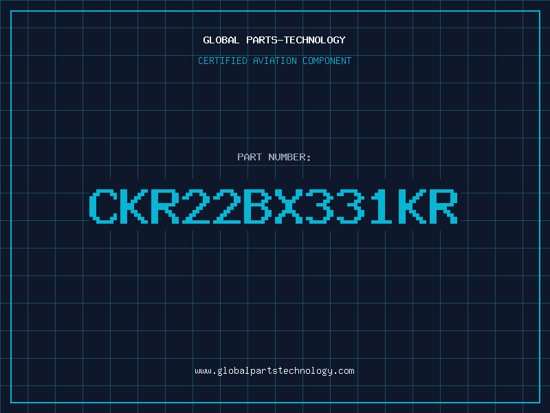 Aviation Part CKR22BX331KR