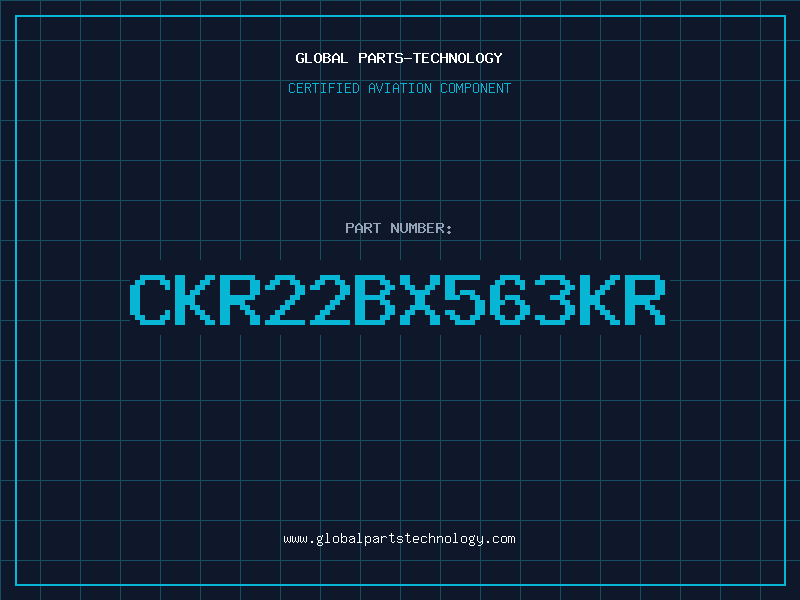 Aviation Part CKR22BX563KR