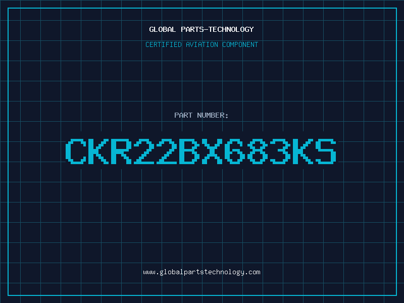Aviation Part CKR22BX683KS