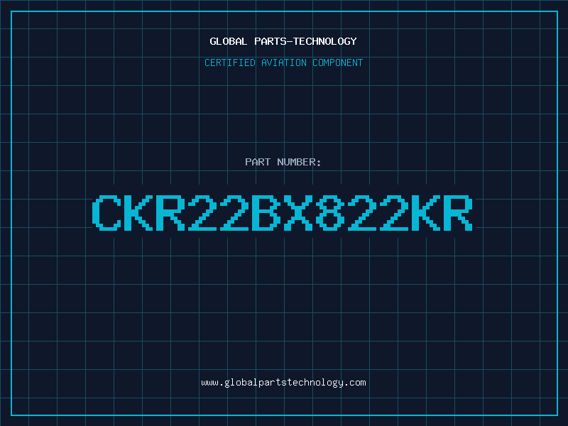 Aviation Part CKR22BX822KR