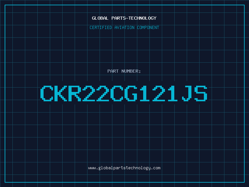 Aviation Part CKR22CG121JS