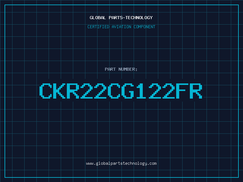 Aviation Part CKR22CG122FR