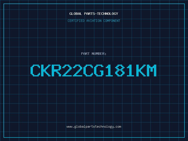 Aviation Part CKR22CG181KM
