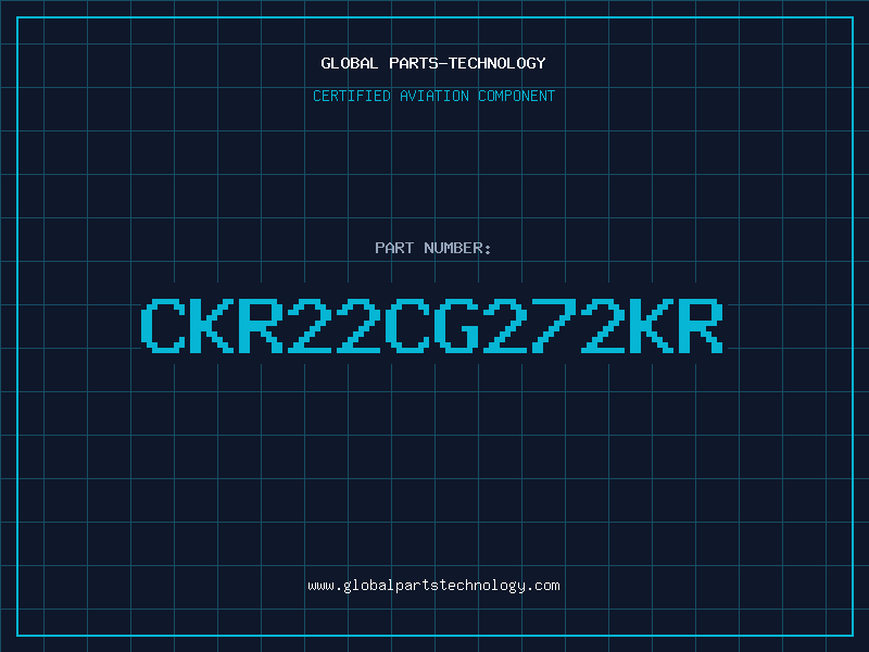 Aviation Part CKR22CG272KR