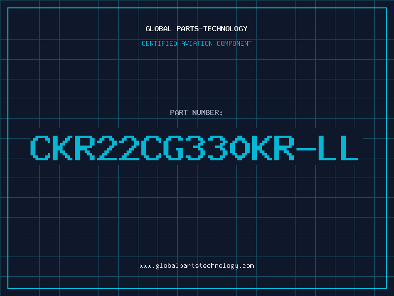 Aviation Part CKR22CG330KR-LL