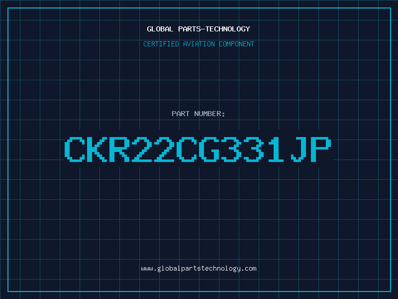 Aviation Part CKR22CG331JP