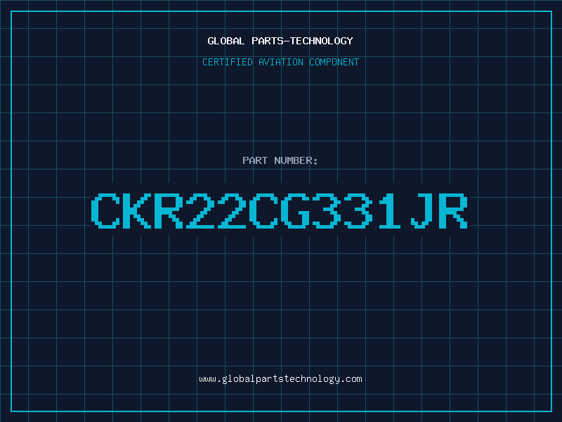 Aviation Part CKR22CG331JR