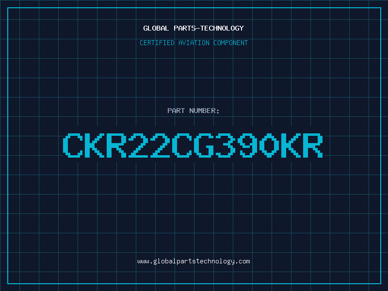 Aviation Part CKR22CG390KR