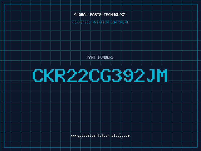 Aviation Part CKR22CG392JM