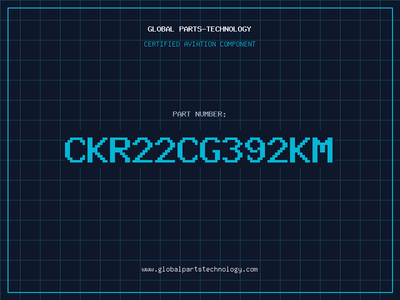 Aviation Part CKR22CG392KM
