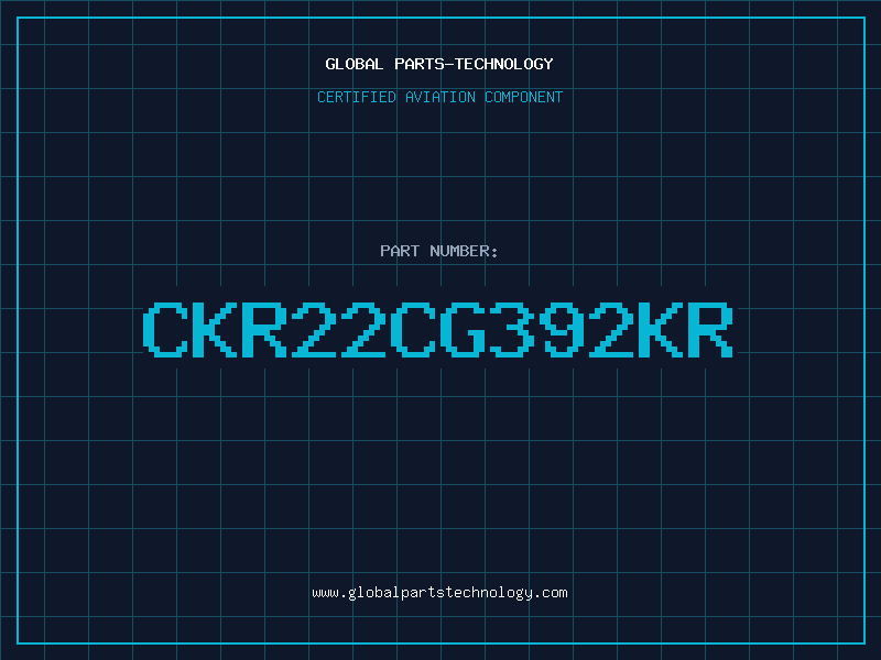 Aviation Part CKR22CG392KR