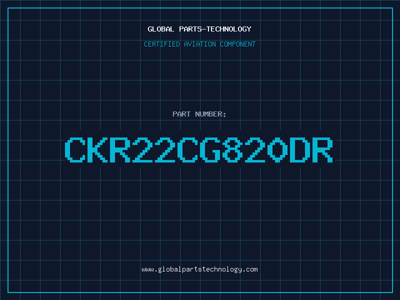 Aviation Part CKR22CG820DR