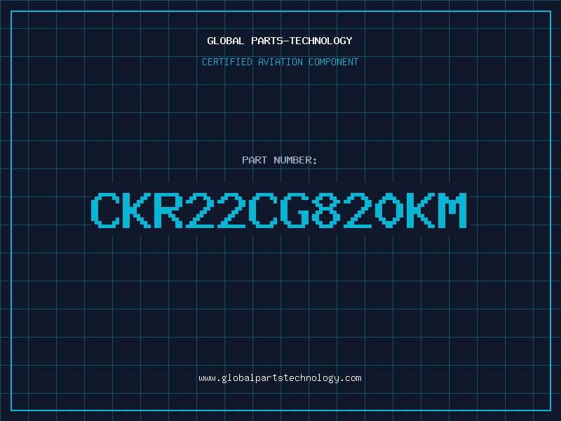 Aviation Part CKR22CG820KM