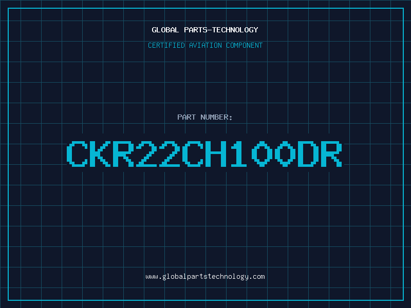 Aviation Part CKR22CH100DR