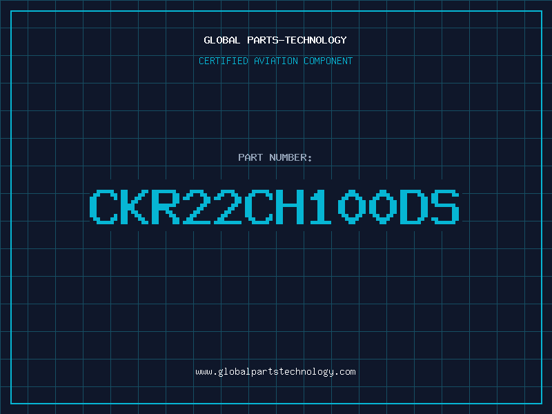 Aviation Part CKR22CH100DS