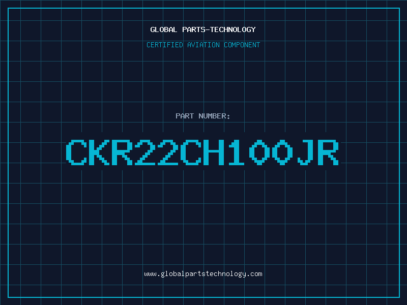 Aviation Part CKR22CH100JR