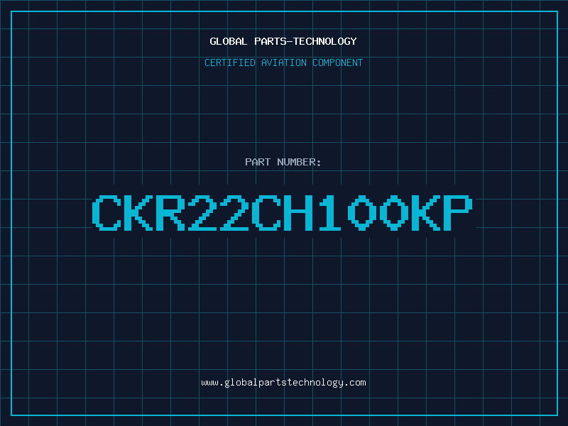 Aviation Part CKR22CH100KP