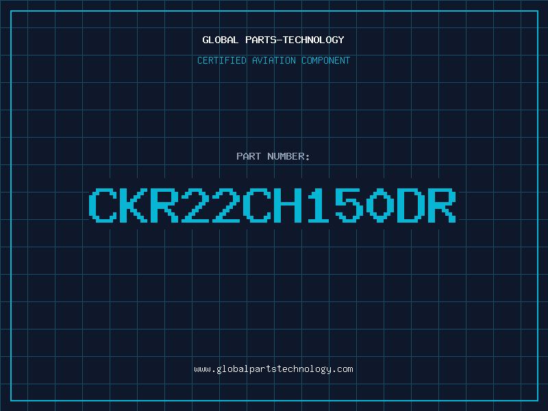 Aviation Part CKR22CH150DR