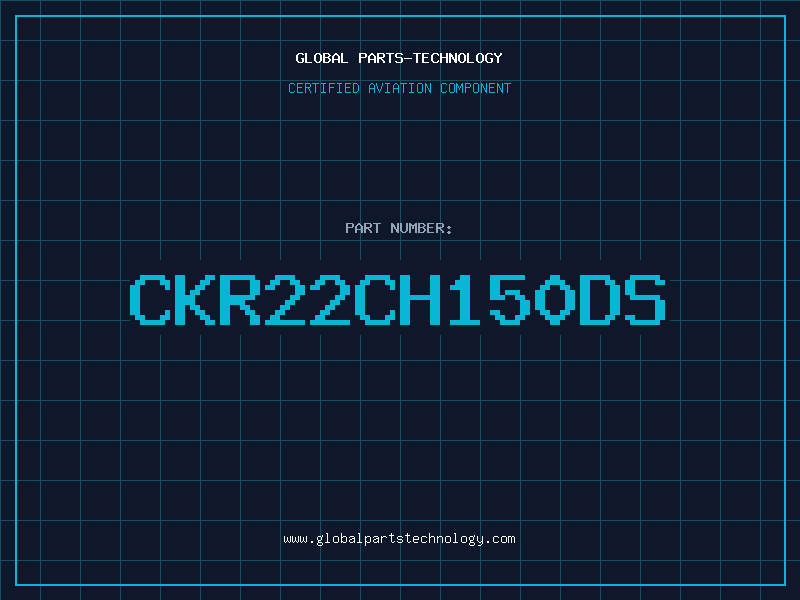 Aviation Part CKR22CH150DS