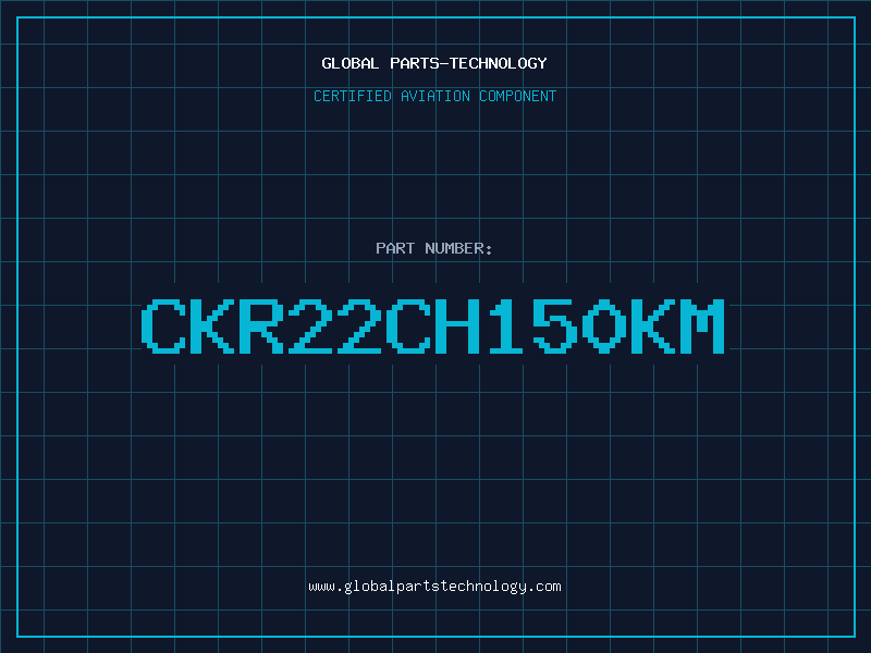 Aviation Part CKR22CH150KM