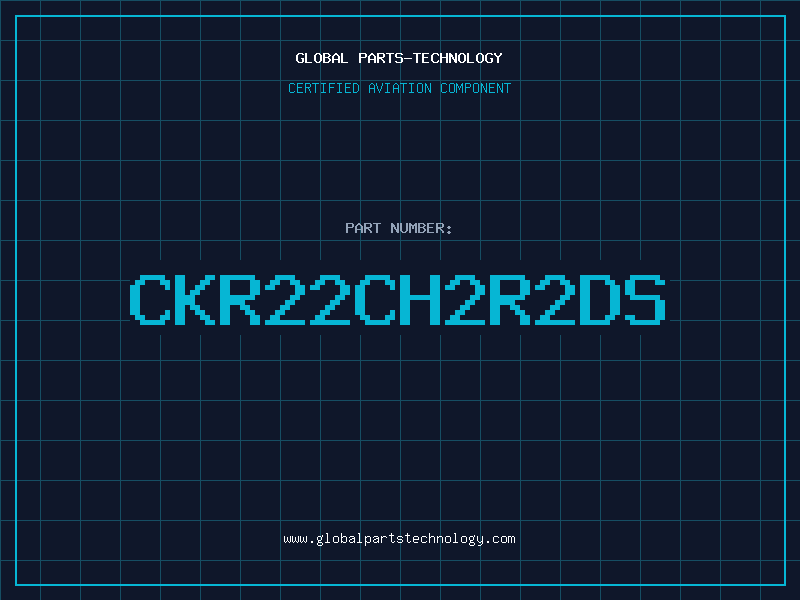 Aviation Part CKR22CH2R2DS