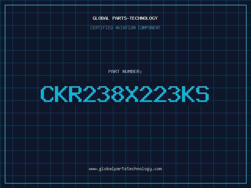 Aviation Part CKR238X223KS