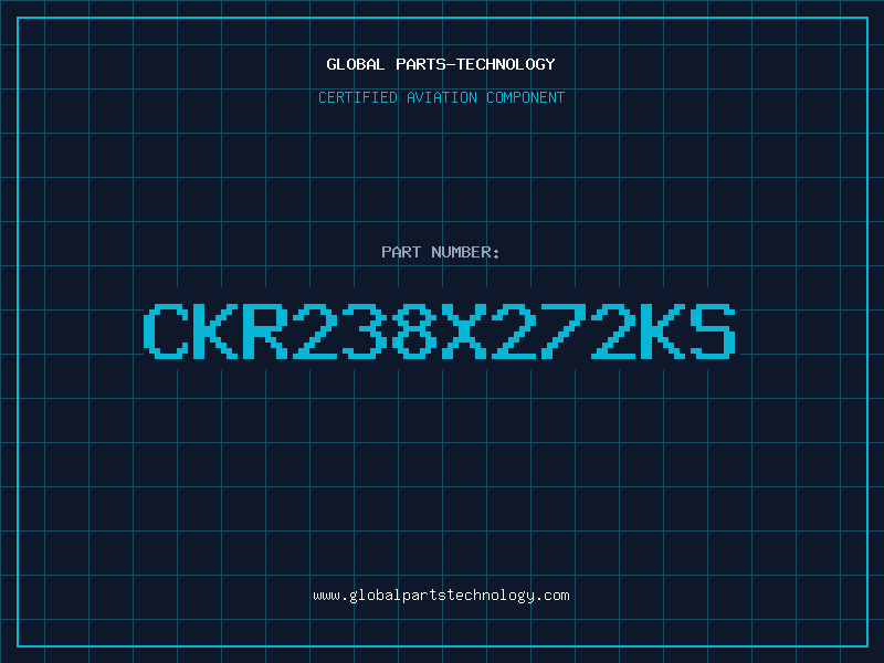 Aviation Part CKR238X272KS
