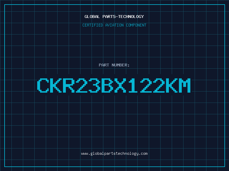 Aviation Part CKR23BX122KM