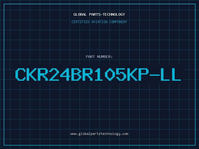 Aviation Part CKR24BR105KP-LL